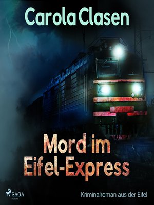 cover image of Mord im Eifel-Express--Kriminalroman aus der Eifel (Ungekürzt)